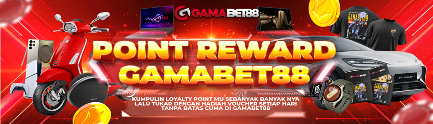 POINT REWARD GAMABET88