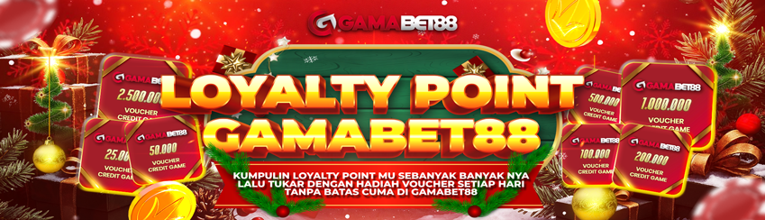 SPECIAL LOYALTY POINT GAMABET88