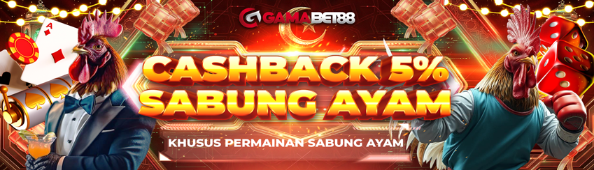 BONUS CASHBACK SABUNG AYAM